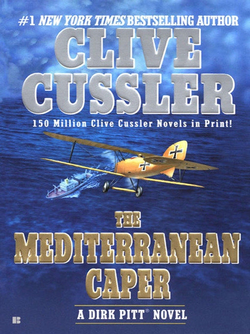 Title details for The Mediterranean Caper by Clive Cussler - Available
